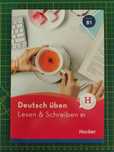 Deutsch üben - Lesen & Schreiben B1