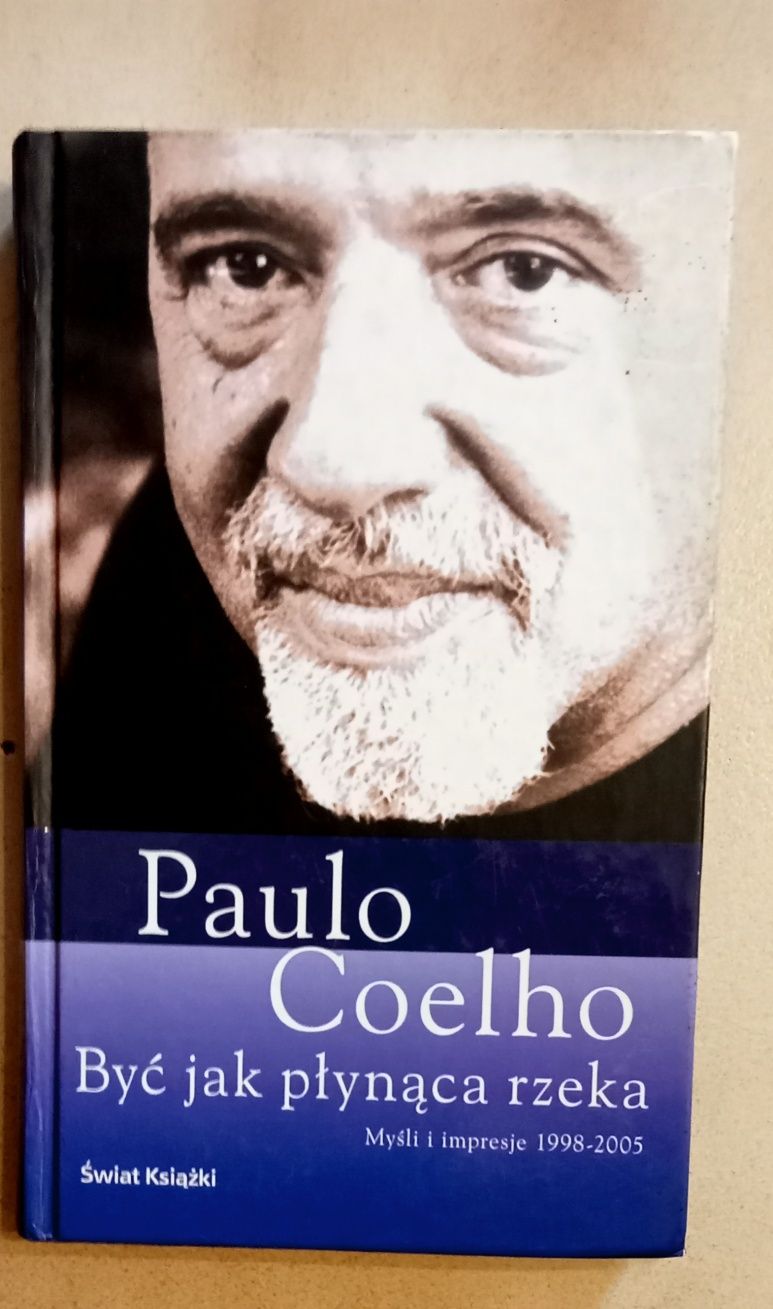 Być jak płynąca rzeka-Paulo Coelho