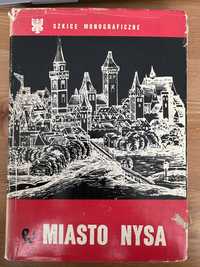 Miasto Nysa Szkice Monograficzne