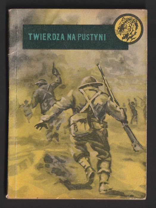 Żółty tygrys - TWIERDZA NA PUSTYNI - 1959