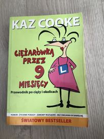 Ciężarówką przez 9 miesięcy. Kaz Cooke