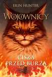 Wojownicy. tom 4. Cisza przed burzą, Wojownicy, Tom IV. Nowa Baśń