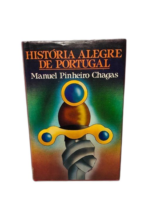 História Alegre de Portugal - Manuel Pinheiro Chagas