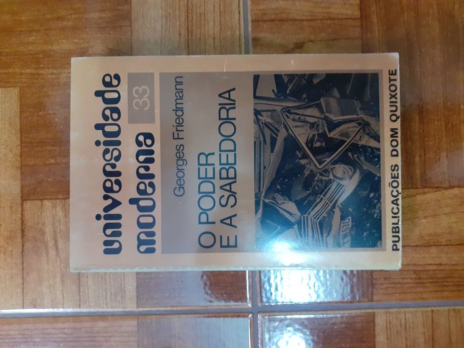 O poder da sabedoria, Georges Friedmann