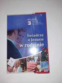 Świadczę o Jezusie w rodzinie- podręcznik dla 3 klasy ponadpodstawowej