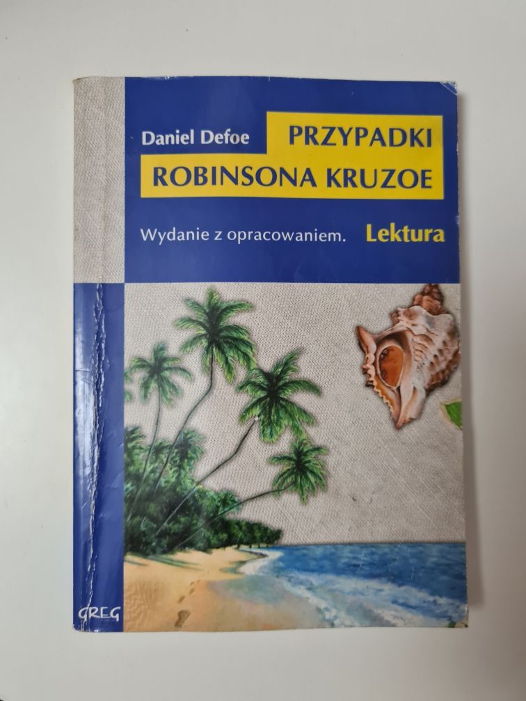 Przypadki Robinsona Cruzoe - Daniel Defoe Lektura z opracowaniem