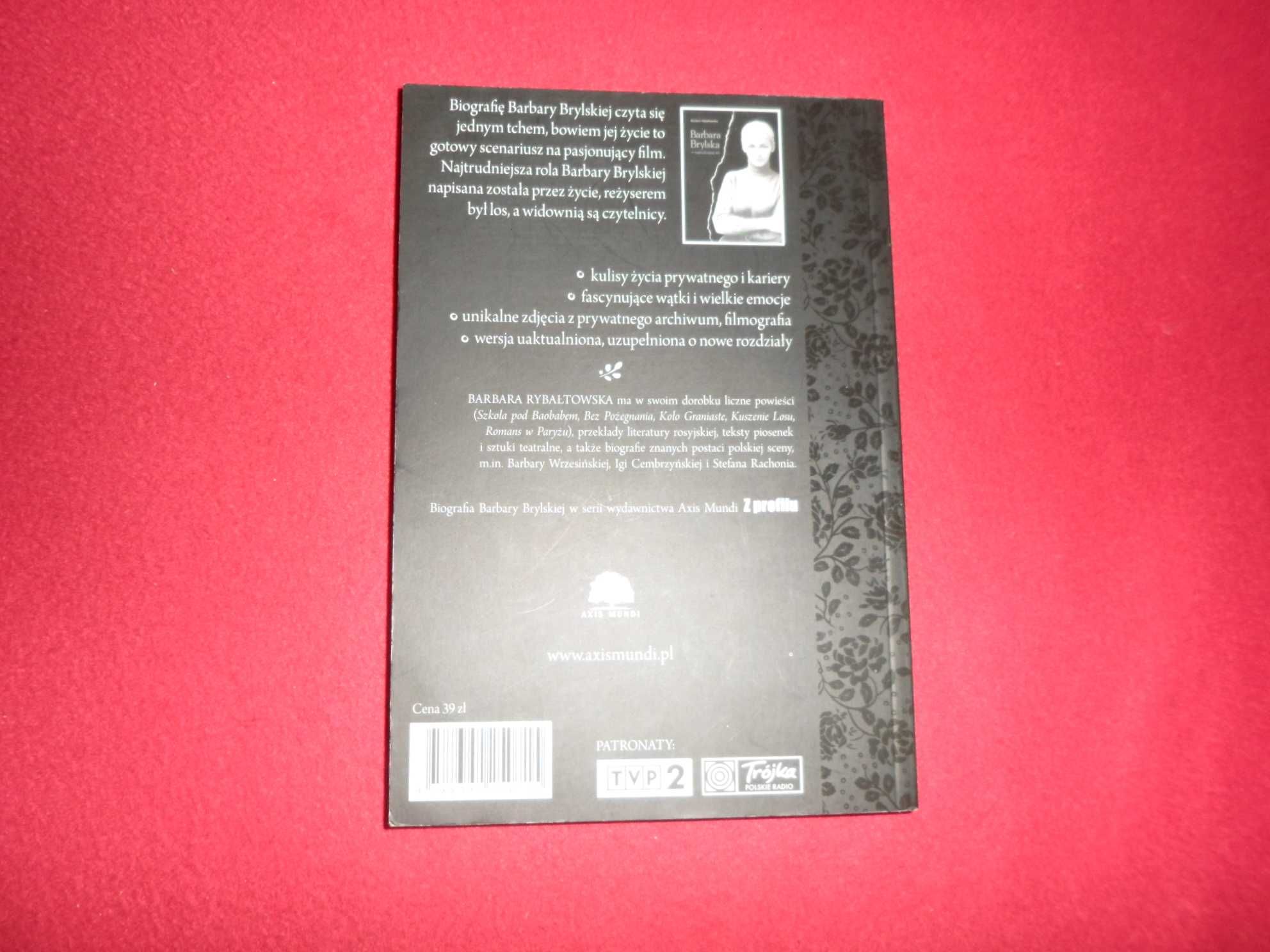 Barbara Rybałtowska - Barbara Brylska w najtrudniejszej roli