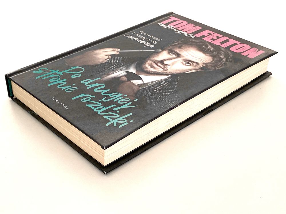 Tom Felton - Po drugiej stronie różdżki - autobiografia