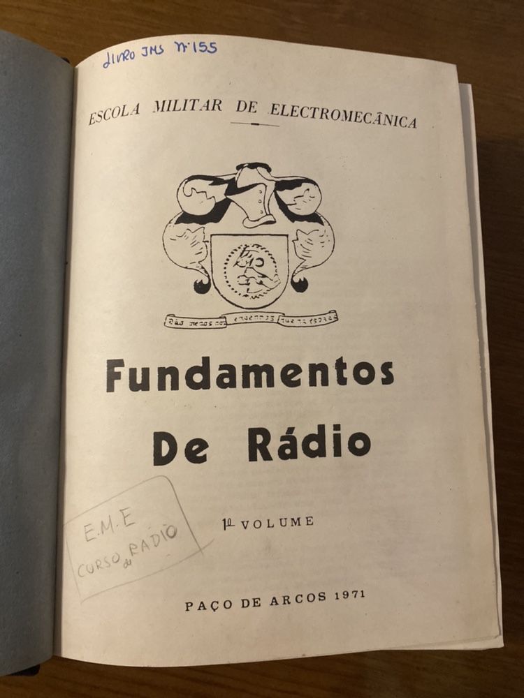 Fundamentos de Radio - Escola Militar de Electromecanica 1 Vol. - 1971