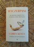 Wyczerpani. Jak odzyskać radość życia w świecie, który przytłacza
