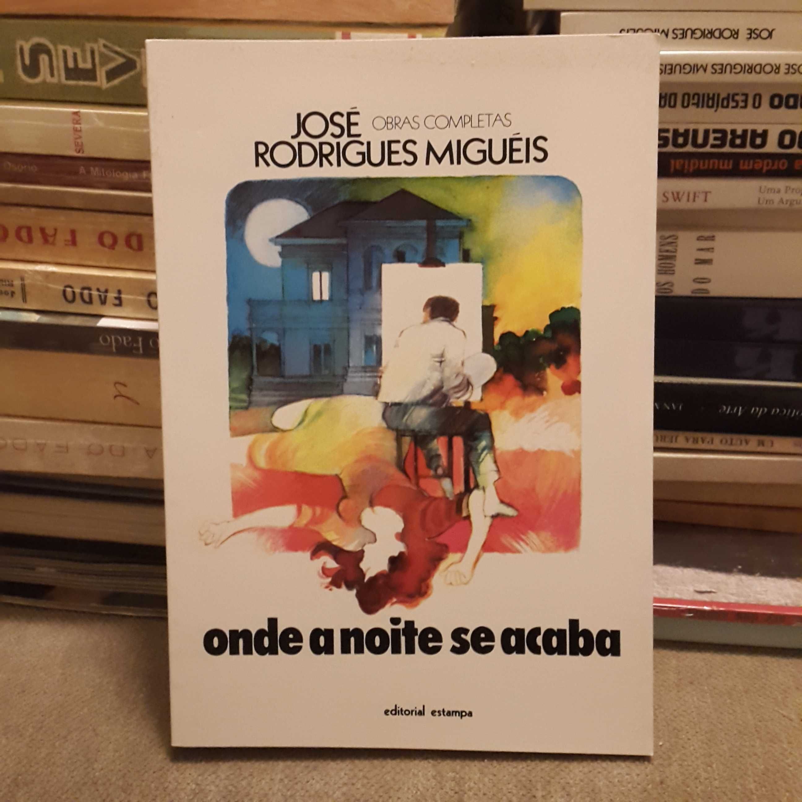 José Rodrigues Miguéis - Onde a Noite se Acaba