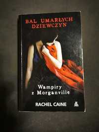 Wampiry z Morganville Bal umarłych dziewczyn Caine