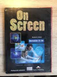 On Screen. Student’s Book. [Express Publishing]