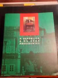 livro a República e os seus presidentes