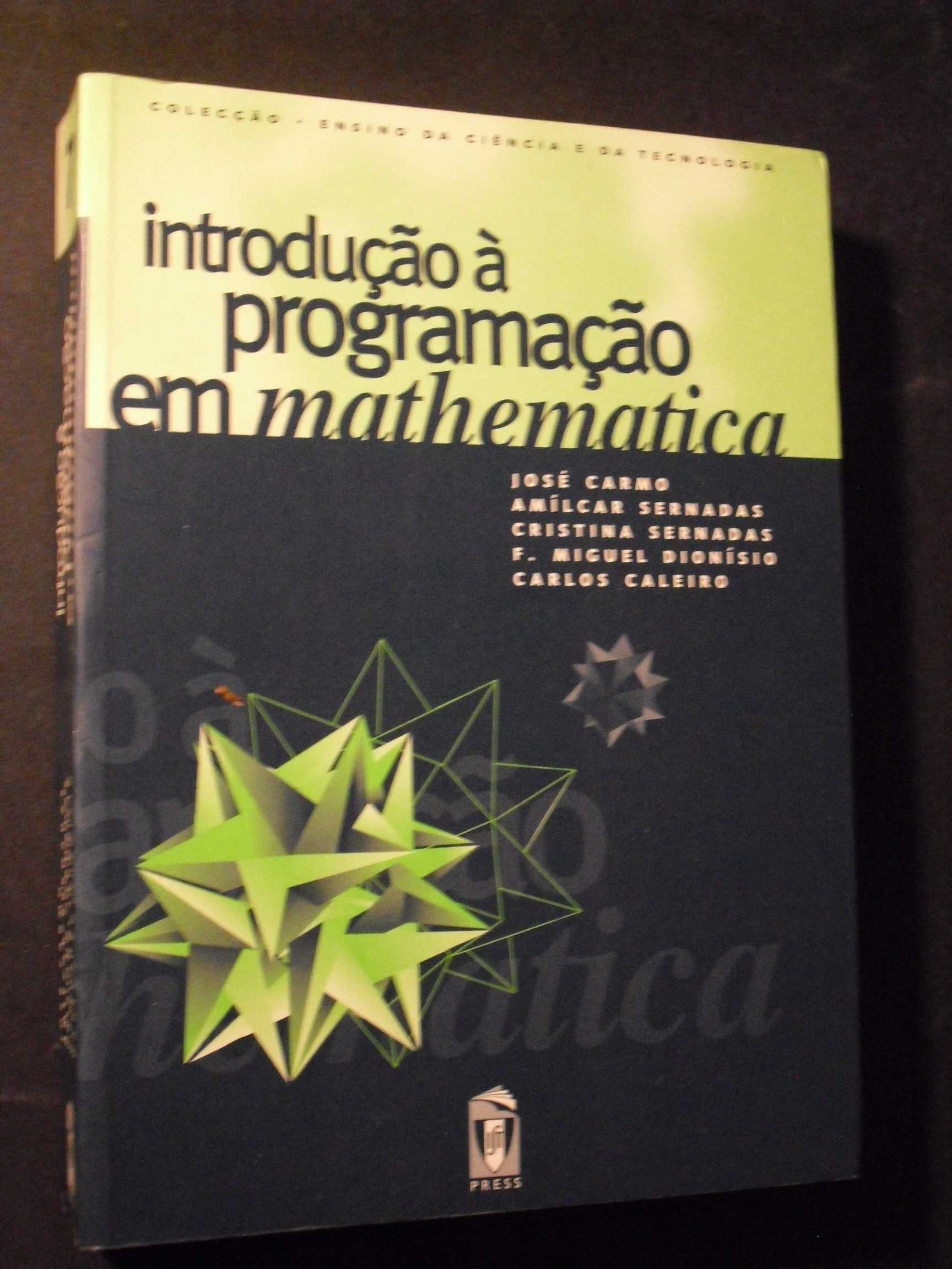 Carmo (José-Amílcar Sernada);Introdução à Programação em Mathematica