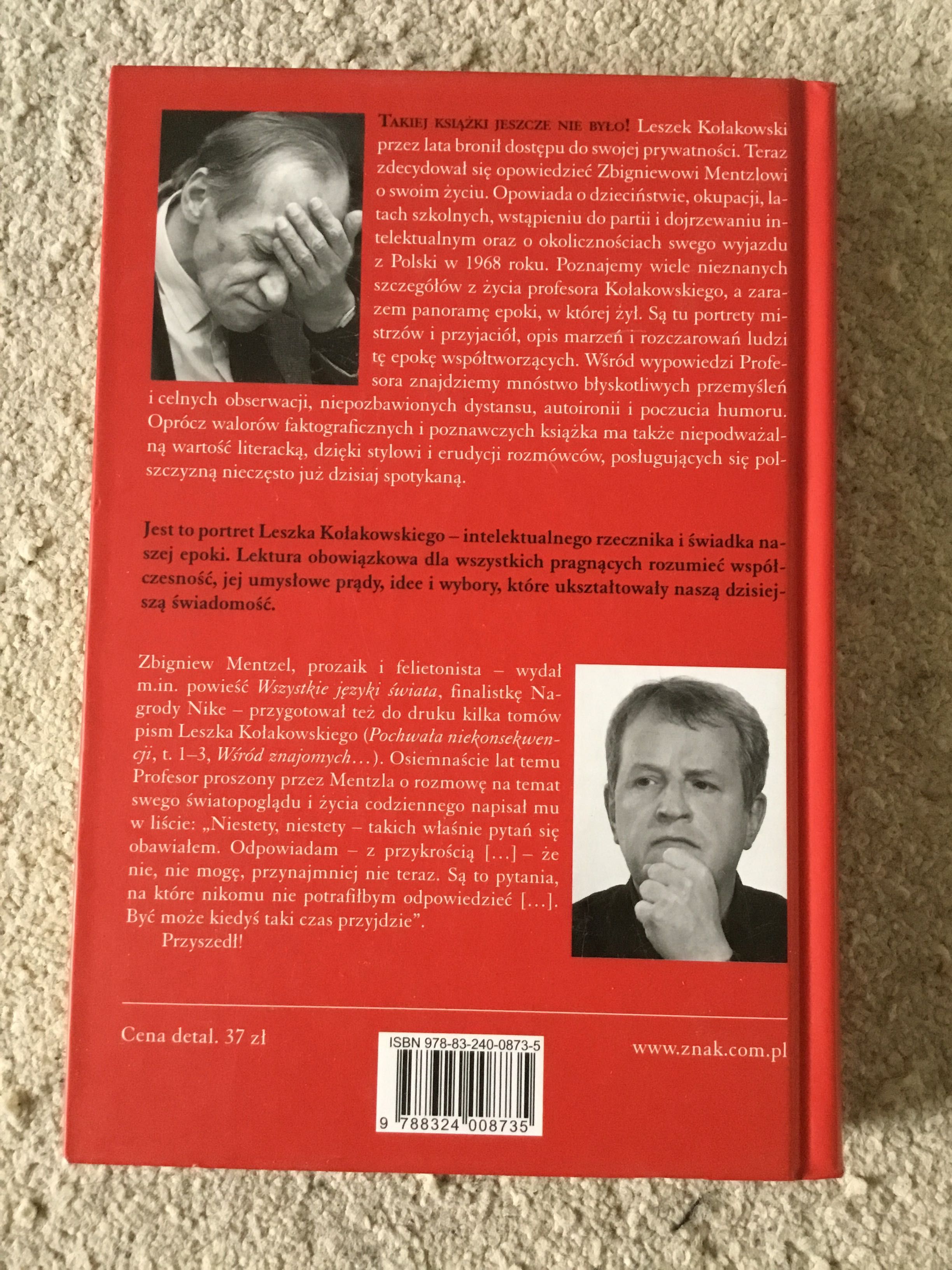 Leszek Kołakowski - czas ciekawy czas niespokojny, tom 1