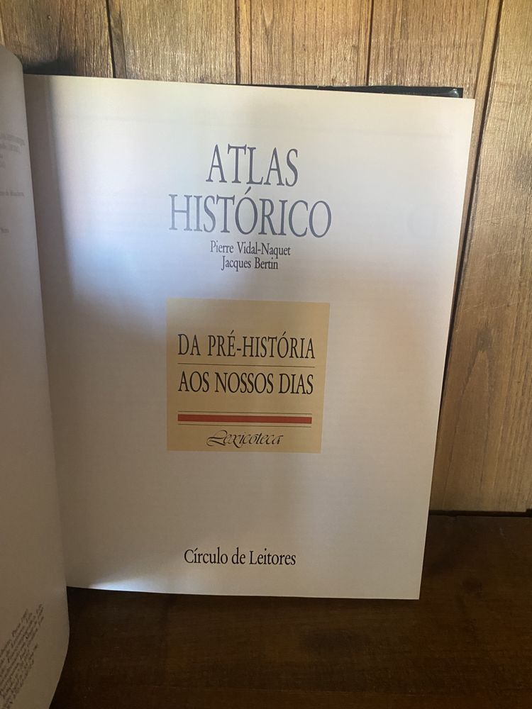 Atlas Histórico: da Pré-História aos nossos dias - Círculo de Leitores