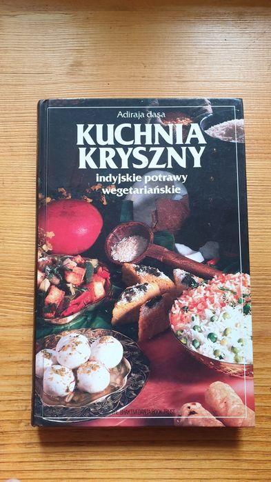 Kuchnia Kryszny Indyjskie potrawy wegetariańskie książka z przepisamii