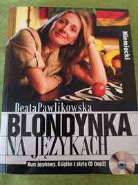 Blondynka na językach Beata Pawlikowska kurs języka niemieckiego