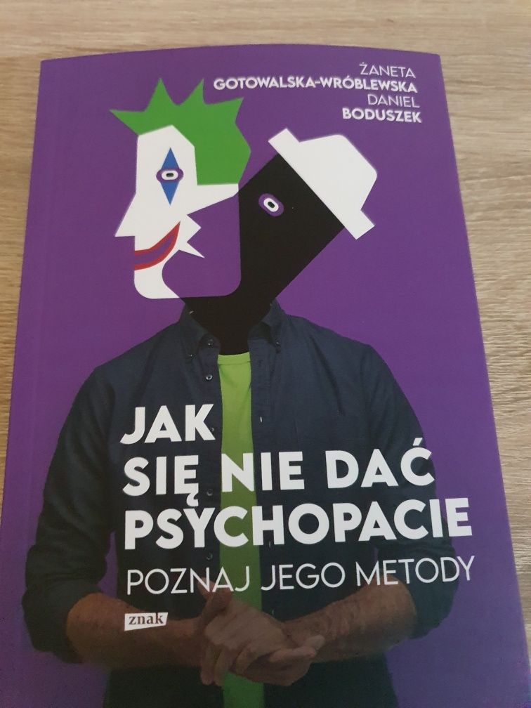 Jak nie dać się psychopacie- poznaj jego metody działania- Żaneta