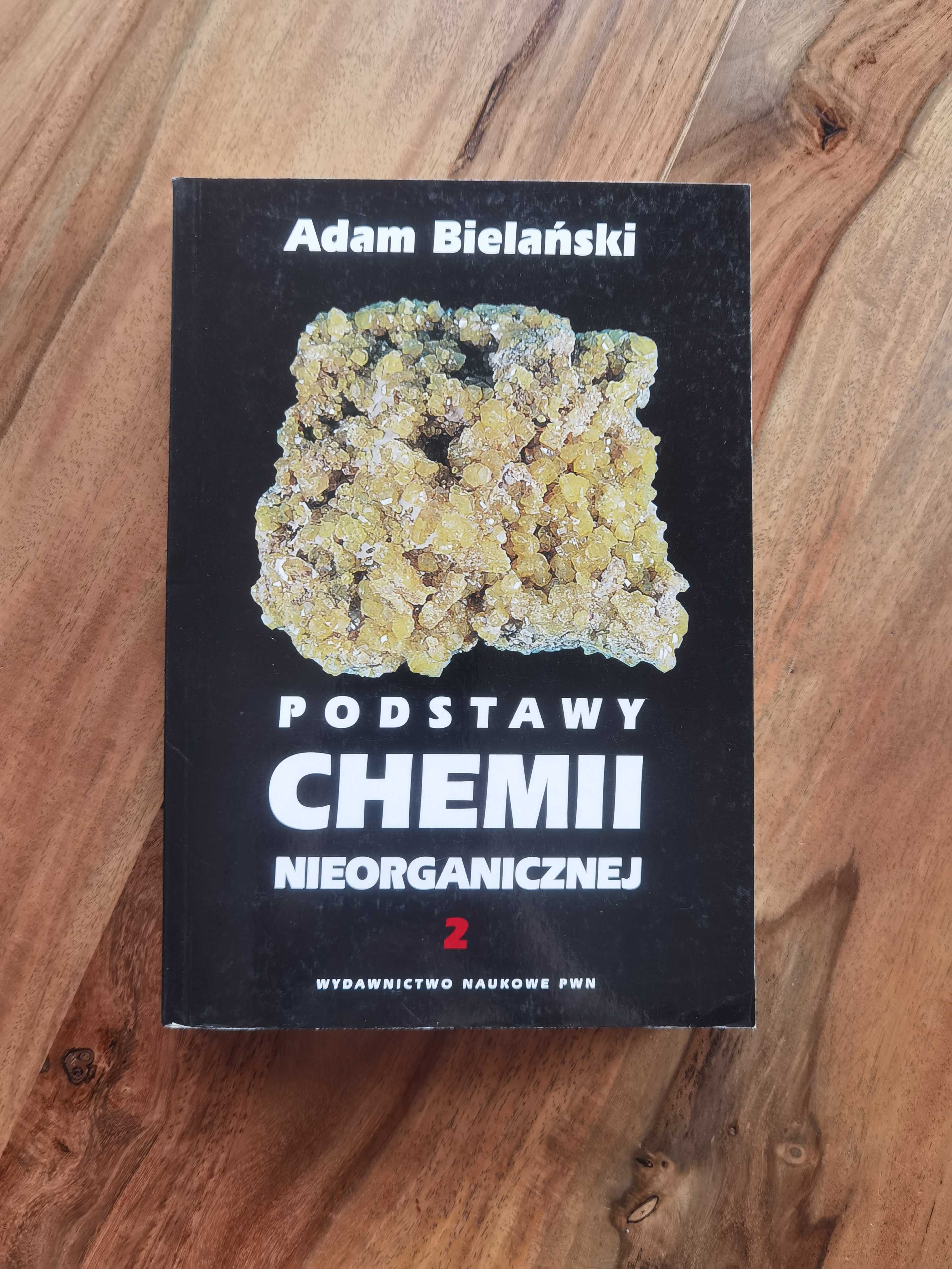 Podstawy chemii nieorganicznej Adam Bielański część 2