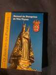 Livro manual do peregrino de vila viçosa arauto da padroeira