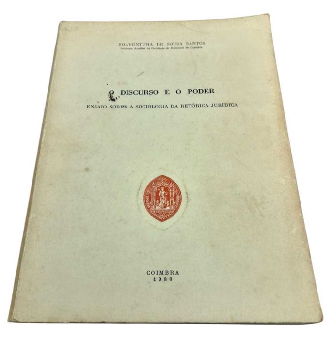 O Discurso e o Poder, de Boaventura Sousa Santos