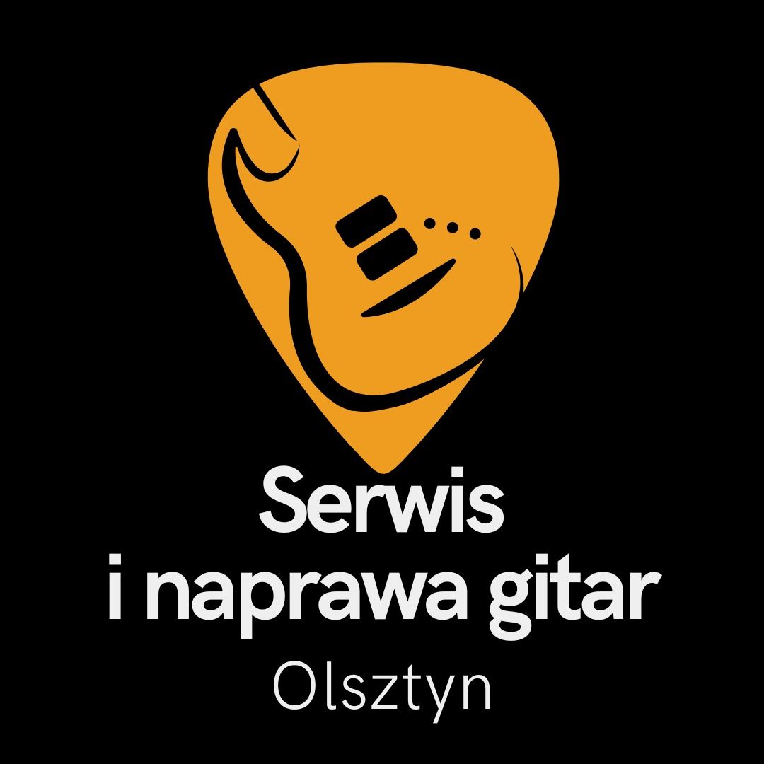 Serwis i naprawa gitar Olsztyn