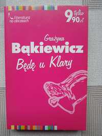 Będę u Klary - Grażyna Bąkiewicz