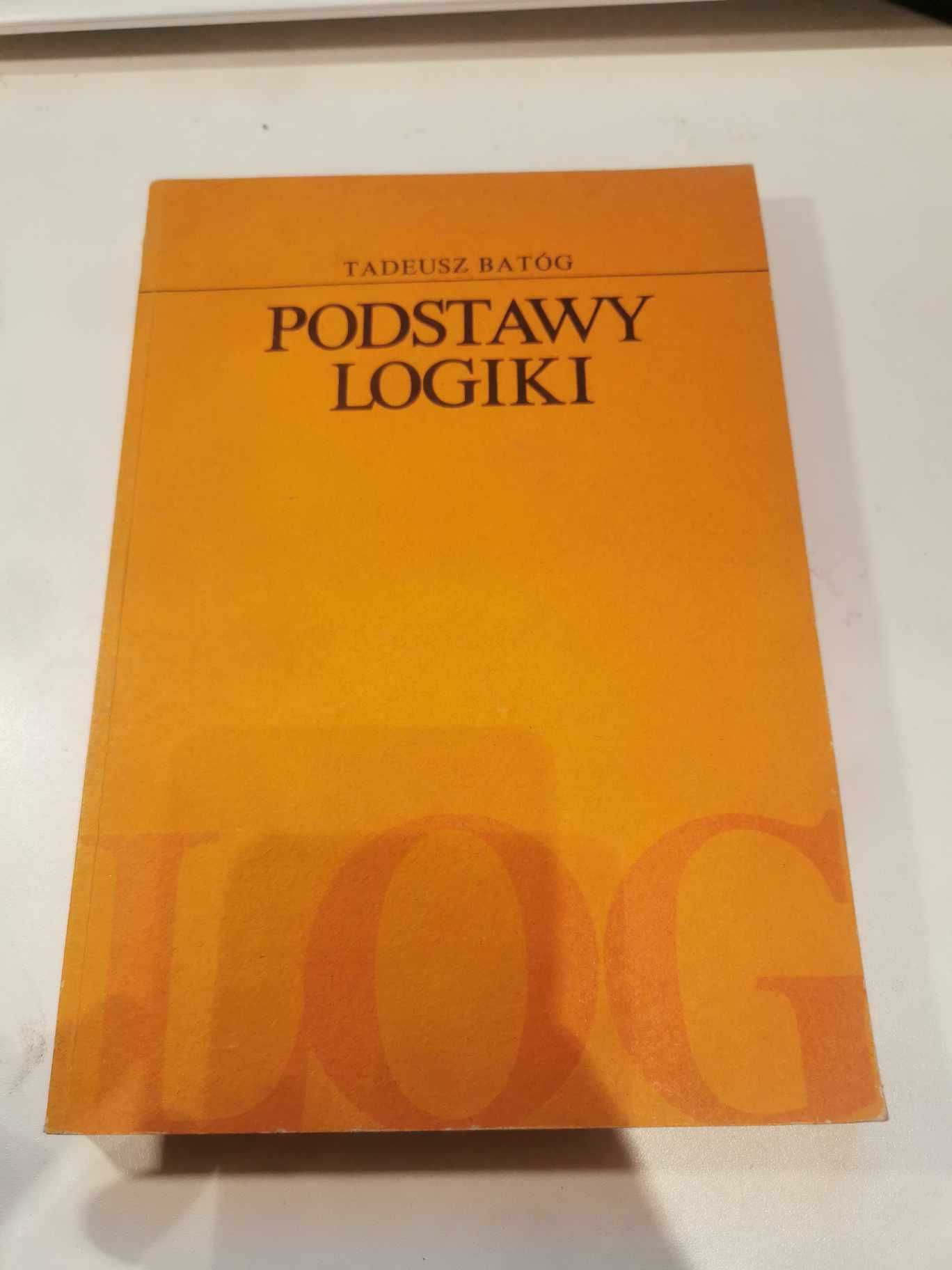 książka Podstawy logiki, Tadeusz Batóg