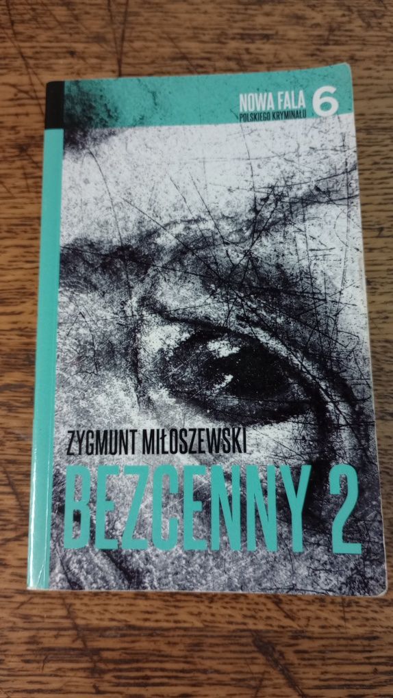 Bezcenny 2. Zygmunt Miloszewski