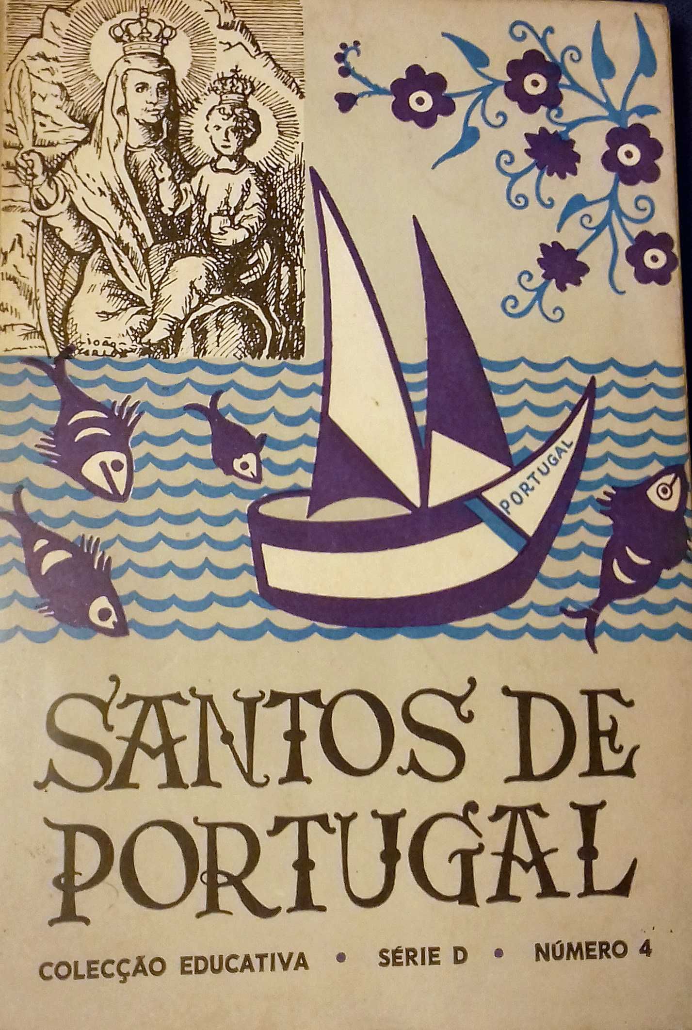 Santos de Portugal. 1964 Dir Geral Ensino Primário RARO Incl portes