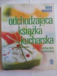 Odchudzająca Książka Kucharska Marek Bardadyn