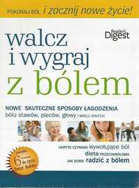 Walcz i wygraj z bólem Nowe skuteczne sposoby nowa