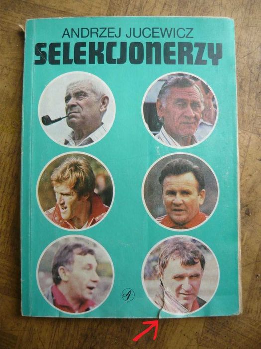 Selekcjonerzy. Andrzej Jucewicz piłka nożna z lat 70-85 tych