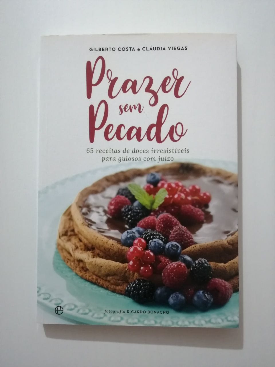 Livro: "Prazer sem Pecado" - Gilberto Costa e Cláudia Viegas