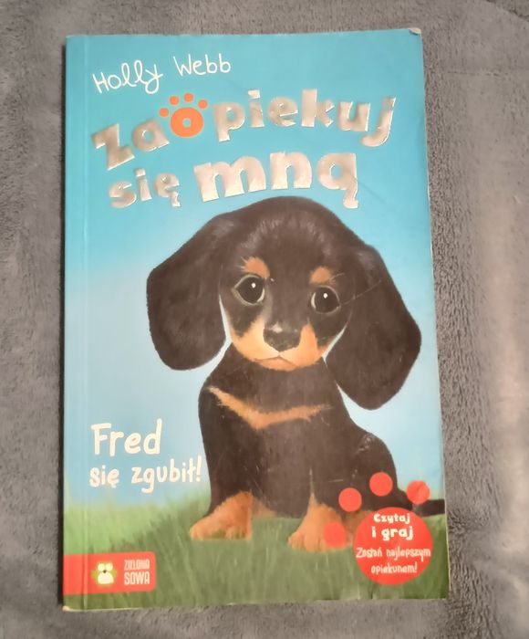 Fred się zgubil z serii Zaopiekuj się mną Holly Webb