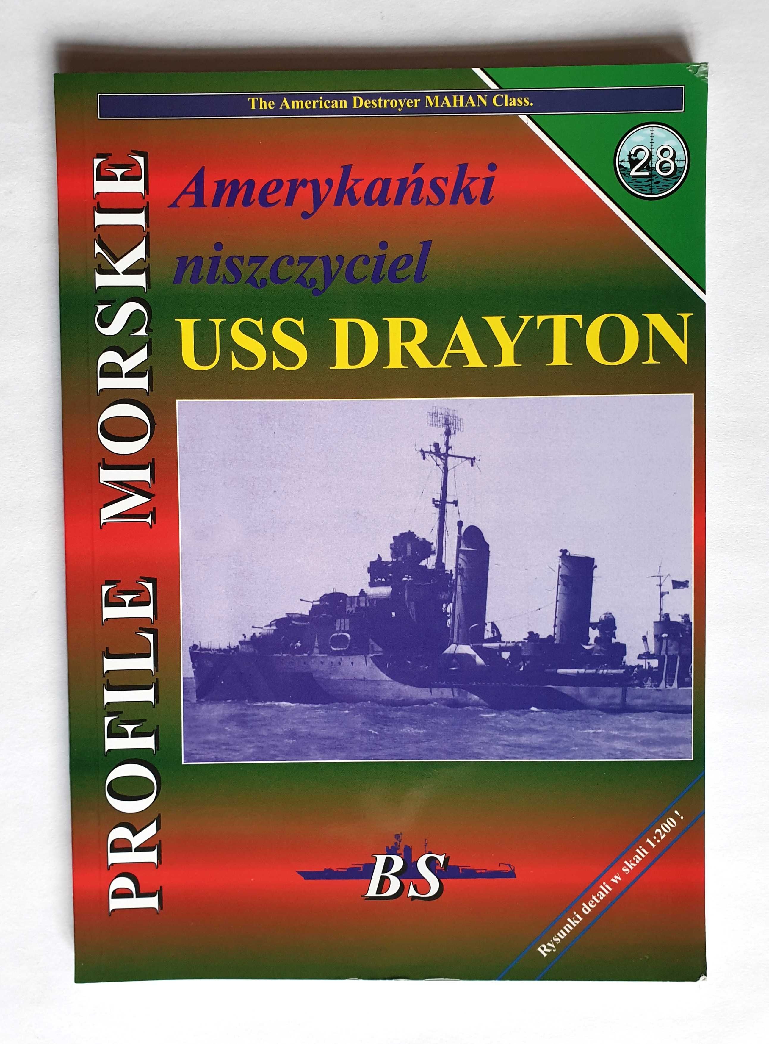 Profile Morskie 28 - Amerykański niszczyciel USS Drayton klasy Mahan