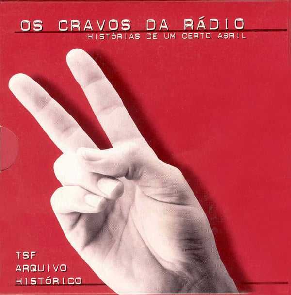 Os Cravos da Rádio - Histórias de um Certo Abril (6 CD´s)