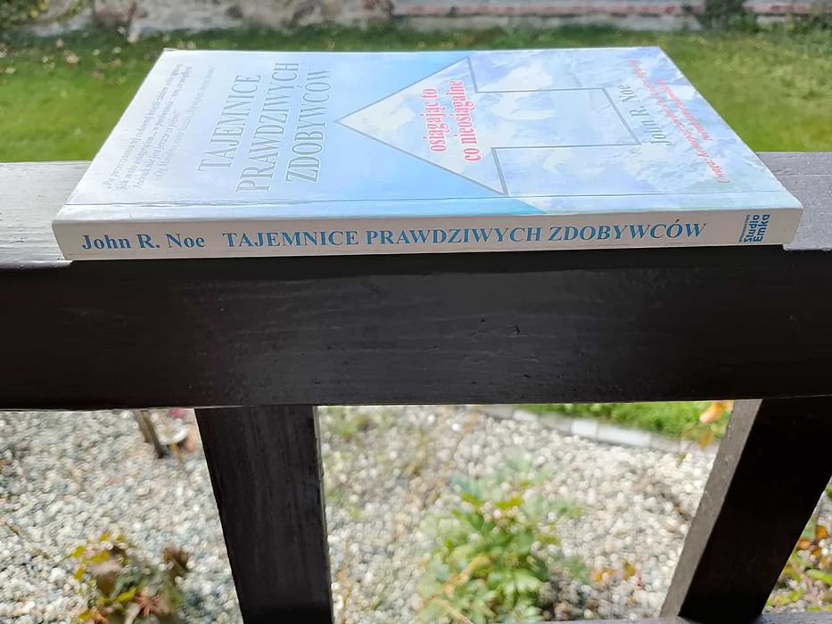 Tajemnice prawdziwych zdobywców - John R. Noe