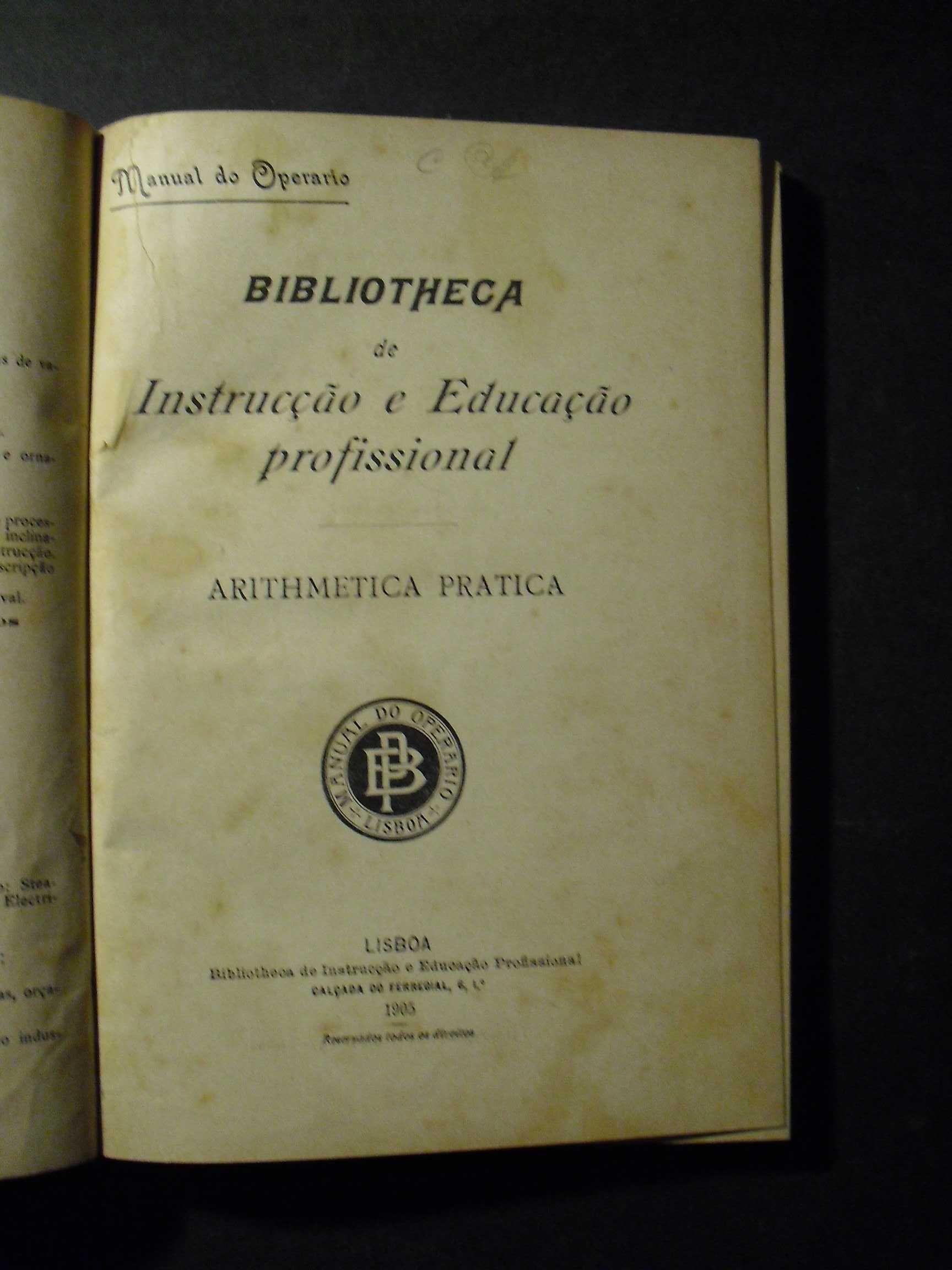 ARITHMETICA PRATICA-BIBLIOTECA DE INSTRUÇÃO PROFISSIONAL,