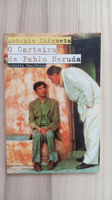 Antonio Skármeta, O Carteiro de Pablo Neruda