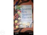 Livro imperdivel- alimentos bons alimentos perigosos