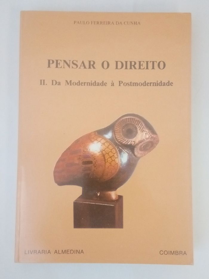 Pensar o Direito I, de Paulo Ferreira da Cunha