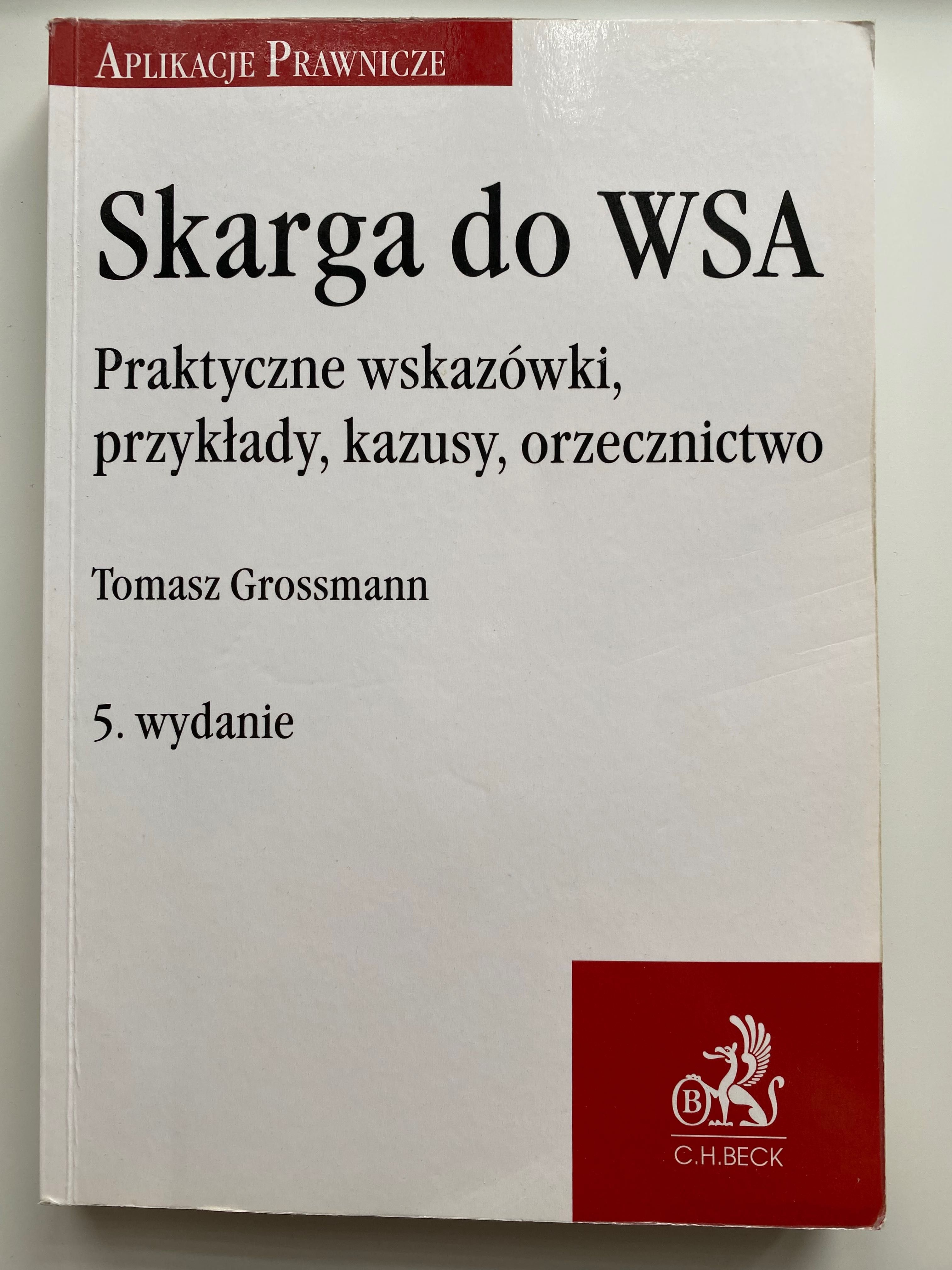Skarga do WSA, T. Grossmann