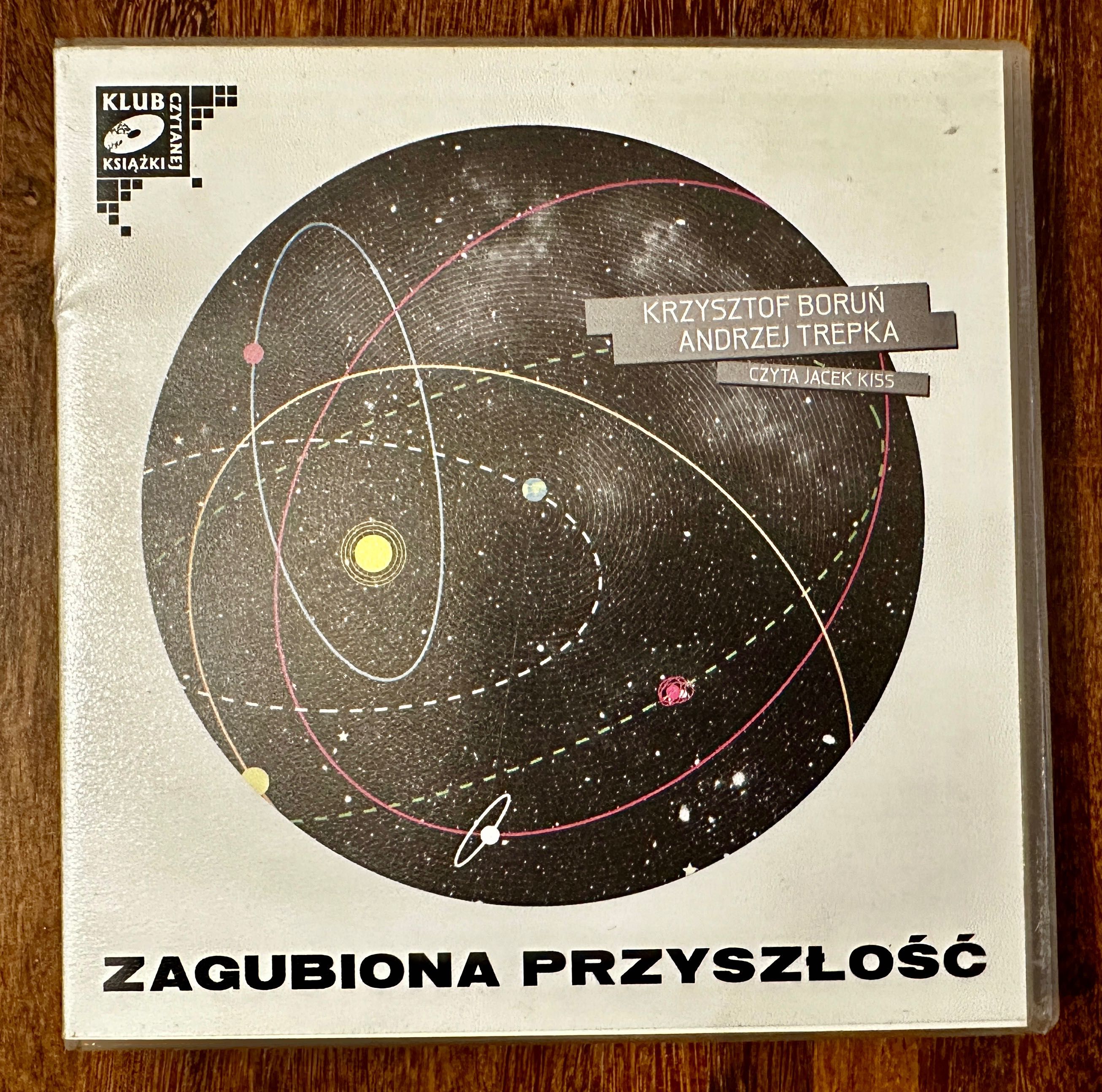 A. Trepka, K. Boruń - Zagubiona przyszłość, audiobook 2CD