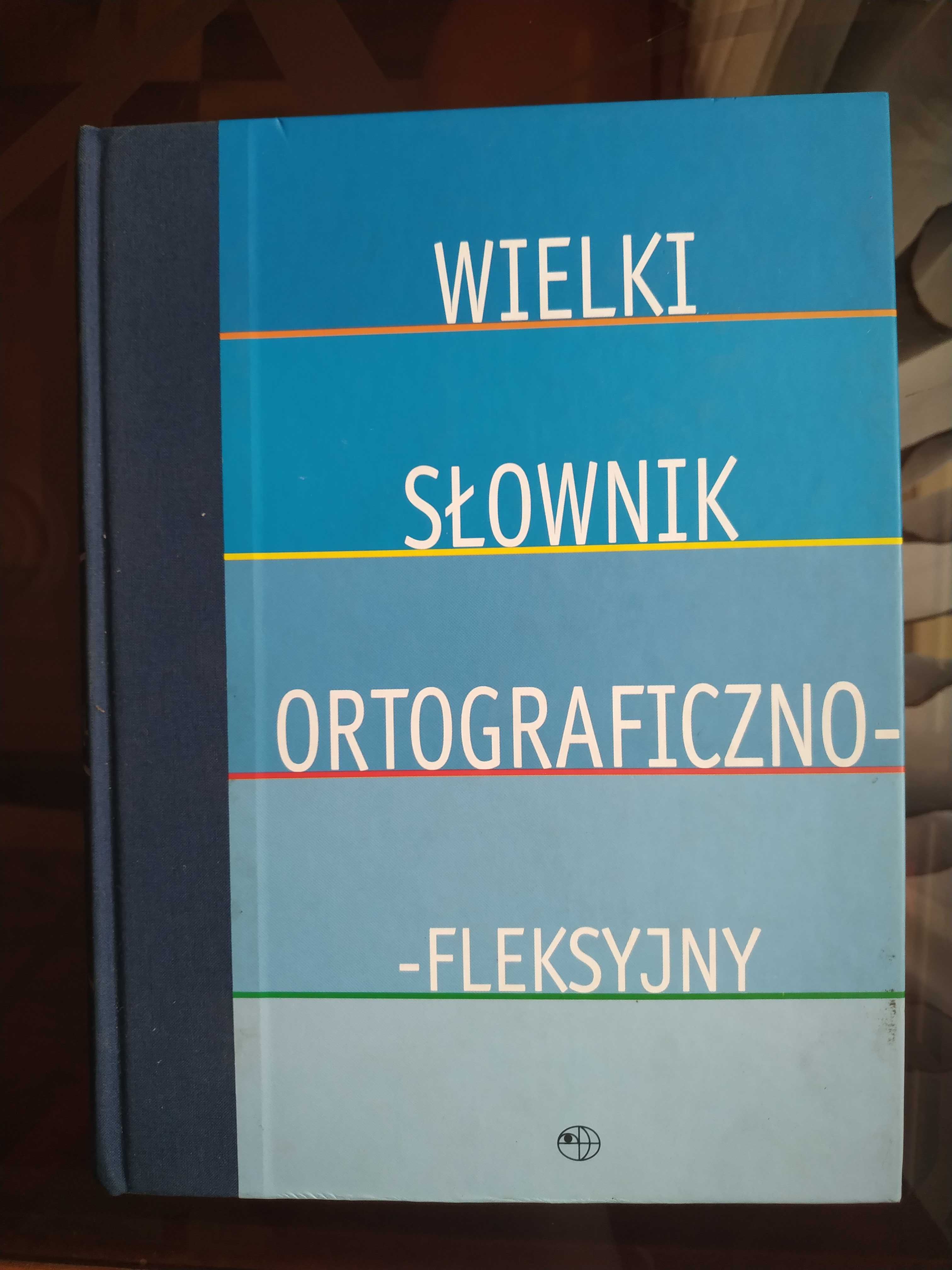 Wielki słownik ortograficzno fleksyjny