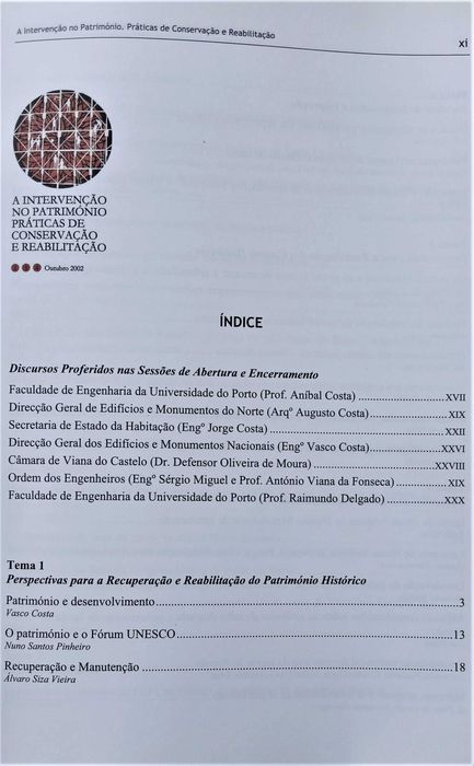 A Intervenção no Património/Práticas de Conservação e Reabilitação