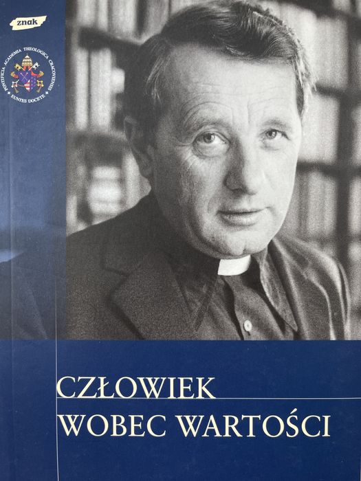 Człowiek wobec wartości wyd znak