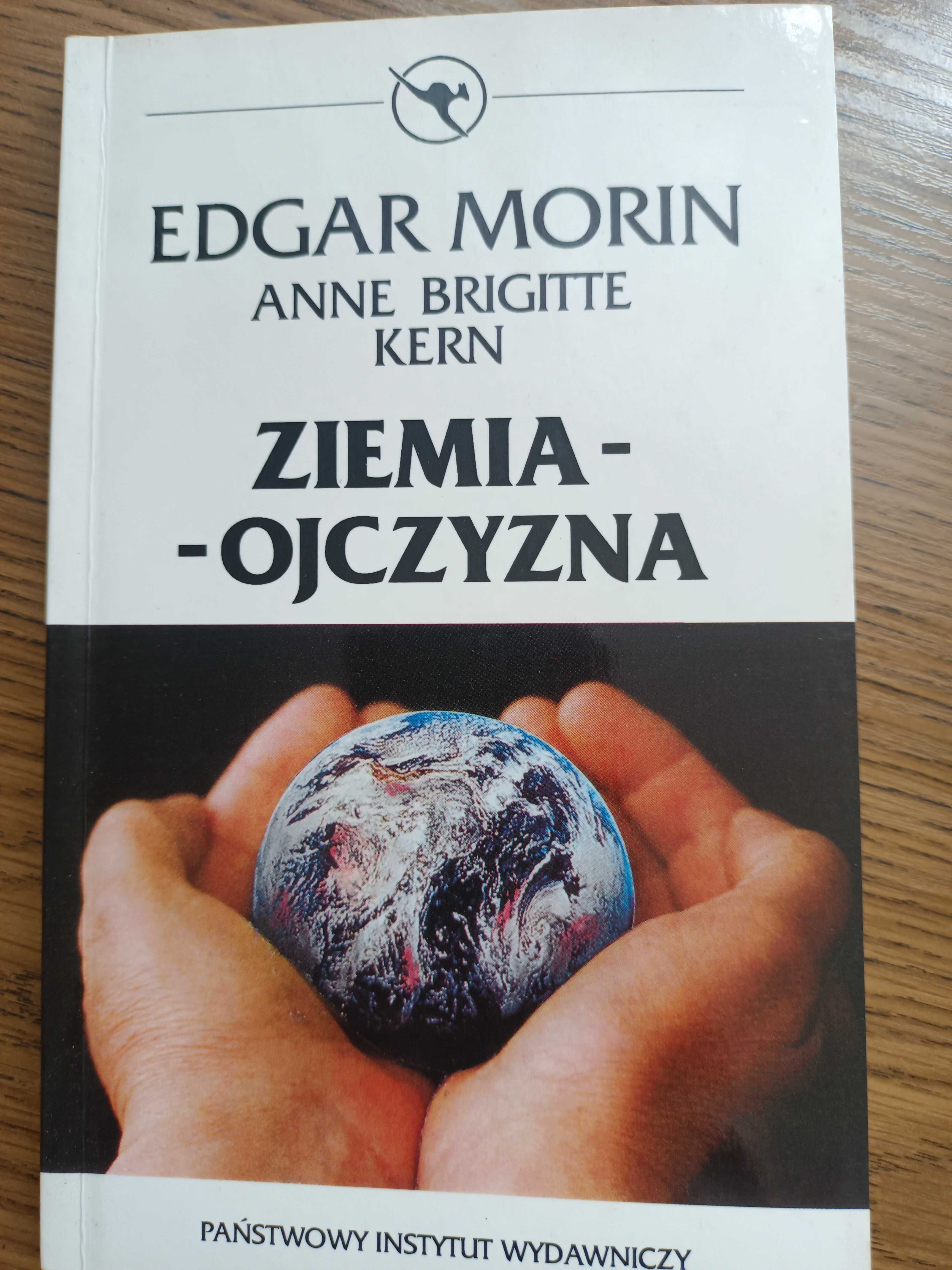 Ziemia ojczyzna - Edgar Morin, Anne Brigitte Kern - 1993 r.